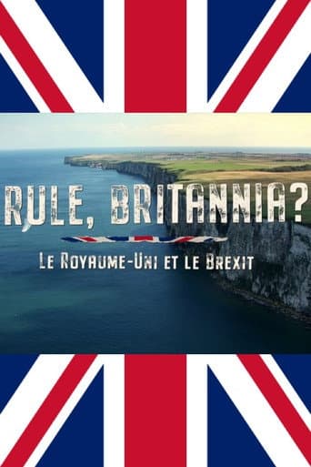 Rule, Britannia? Das gespaltene Königreich und der Brexit (2022) poster