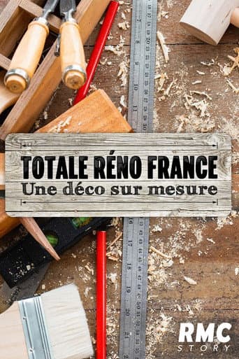Totale Réno France : Déco sur mesure (2023) poster