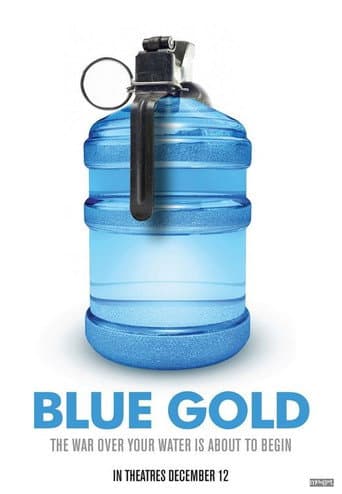 Blue Gold: World Water Wars (2008) poster