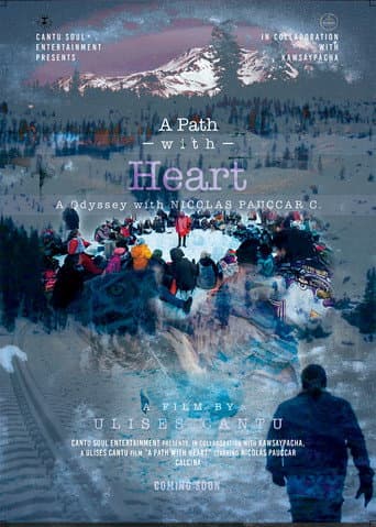 A Path with Heart, A Odyssey with Nicolas Pauccar Calcina poster