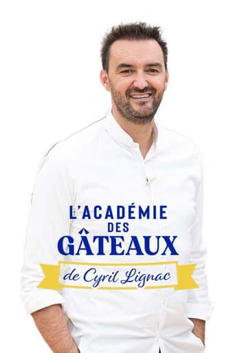 L'académie des gâteaux de Cyril Lignac (2022) poster