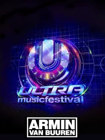 Armin van Buuren: live at Ultra Europe 2019 (2019) poster