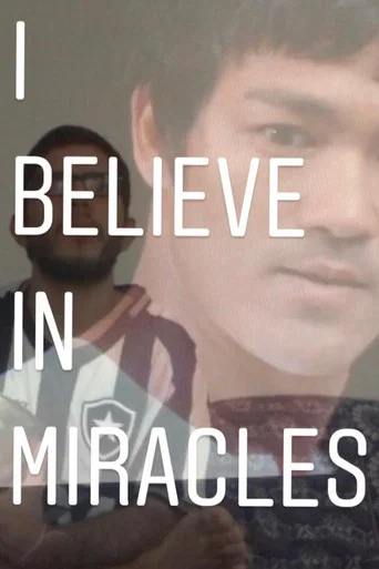 I Believe In Miracles (2020) poster
