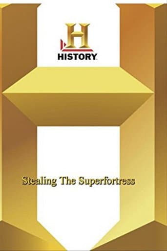 Stealing the Superfortress (2016) poster