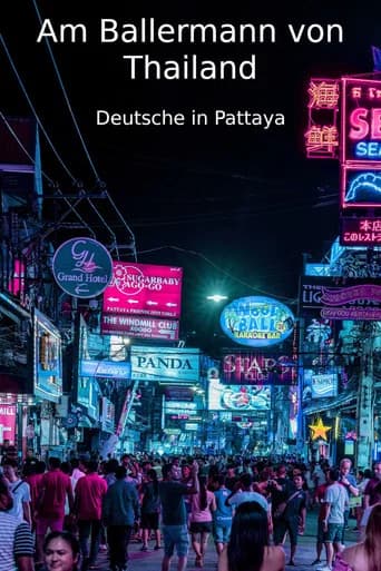 Am Ballermann von Thailand - Deutsche in Pattaya (2017) poster
