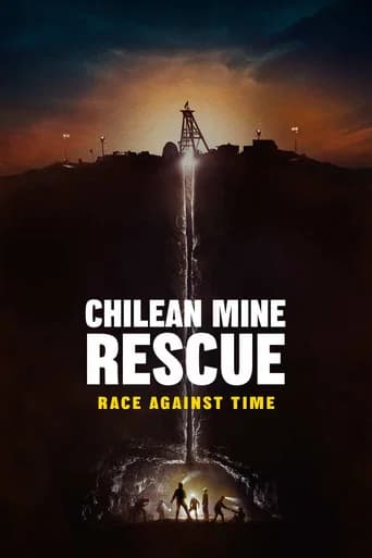 Chilean Mine Rescue: Race Against Time (2026) poster