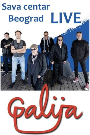 Galija - Concert at Sava Center, Belgrade 2011 (2011) poster