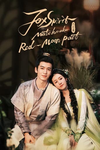 Fox Spirit Matchmaker: Red-Moon Pact (2024) poster