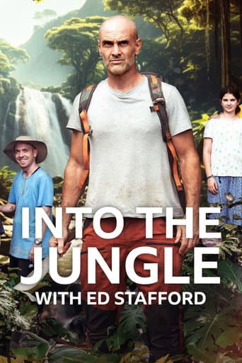 Ed Stafford -  Into the Jungle (2024) poster