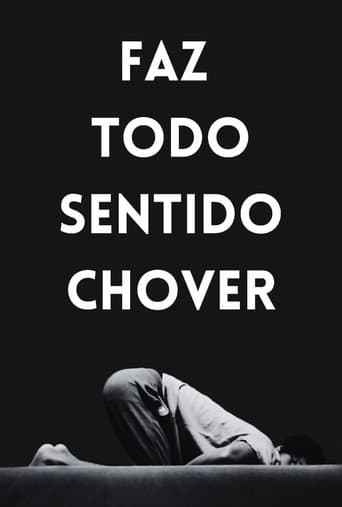 Faz Todo Sentido Chover (2024) poster