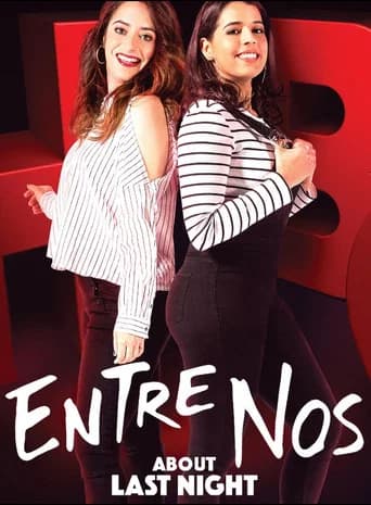 Entre Nos: About Last Night (2019) poster