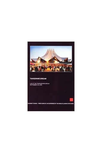 Tangerine Dream - Live at the Tempodrome Berlin (2006) poster