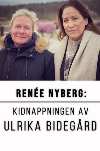 Renée Nyberg: The Kidnap of Ulrika Bidegård (2021) poster