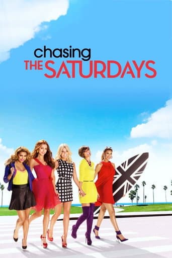 Chasing The Saturdays (2013) poster