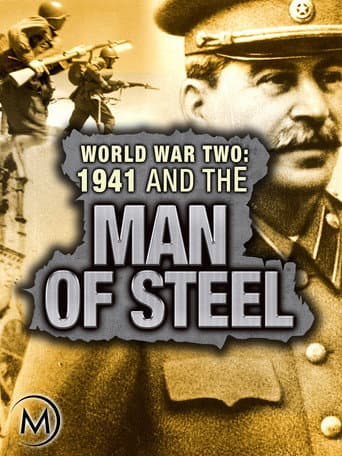 World War Two: 1941 and the Man of Steel (2011) poster