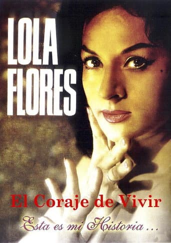 Lola Flores: El Coraje De Vivir (2023) poster