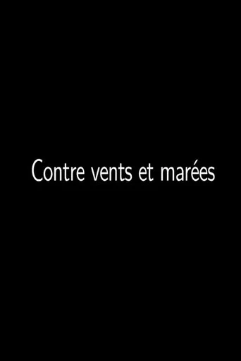 Contre vents et marées (2013) poster