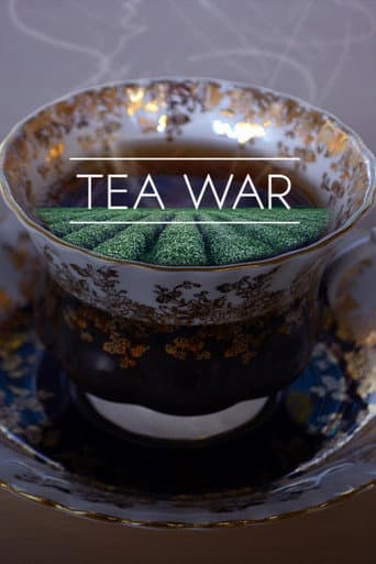 Tea War: The Adventures of Robert Fortune (2016) poster