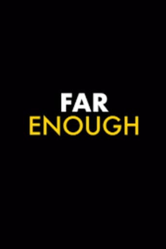 FAR ENOUGH (2025) poster