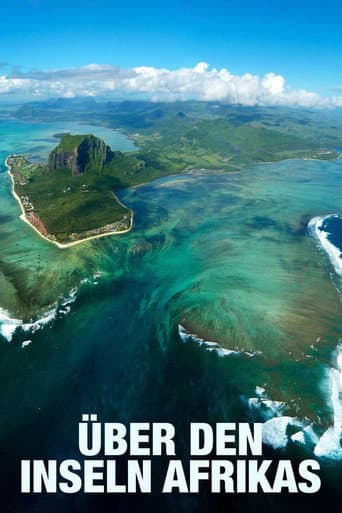 Über den Inseln Afrikas (2011) poster