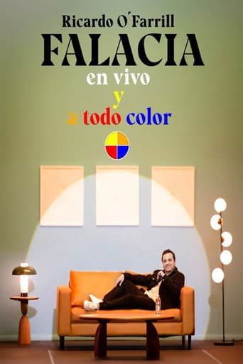 Ricardo O’Farrill: FALACIA en vivo y a todo color (2024) poster