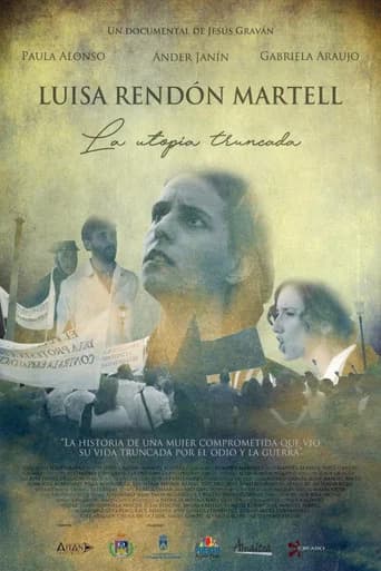 Luisa Rendón Martell: La utopía truncada (2017) poster