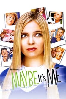 Maybe It's Me (2001) poster