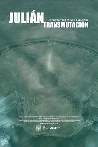 Julián (Transmutación) (2022) poster