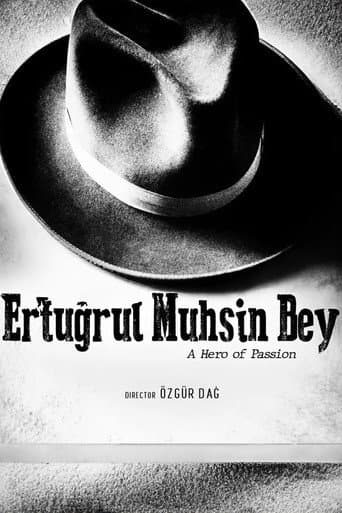 Ertuğrul Muhsin Bey: Bir Tutkunun Kahramanı (2023) poster