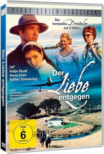 Der Liebe entgegen (2002) poster