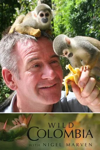 Wild Colombia with Nigel Marven (2012) poster