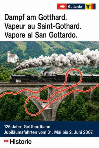 Vapeur au Saint-Gothard (2007) poster