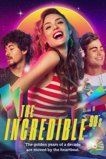 The Incredible '90s (2019) poster