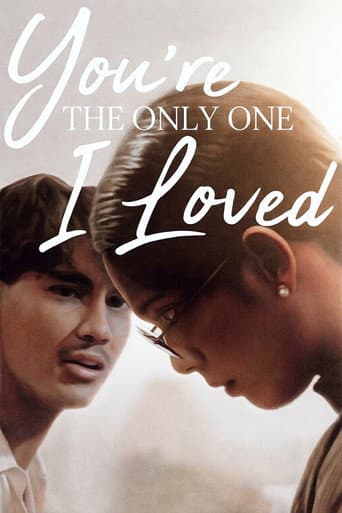 You're the Only One I Loved (1992) poster