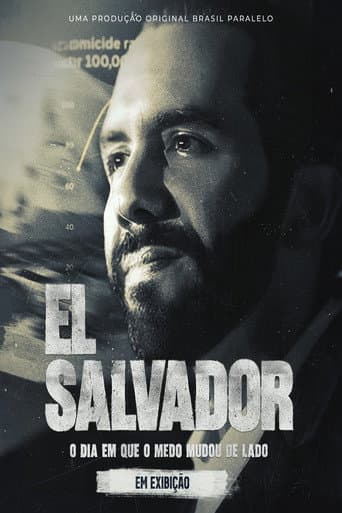 El Salvador: O Dia em que o Medo Mudou de Lado (2026) poster
