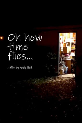 Oh How Time Flies... (2023) poster