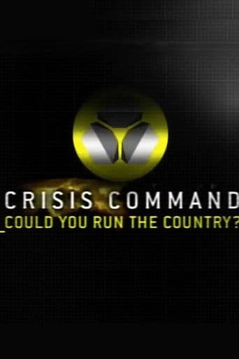 Crisis Command: Could You Run The Country? (2004) poster