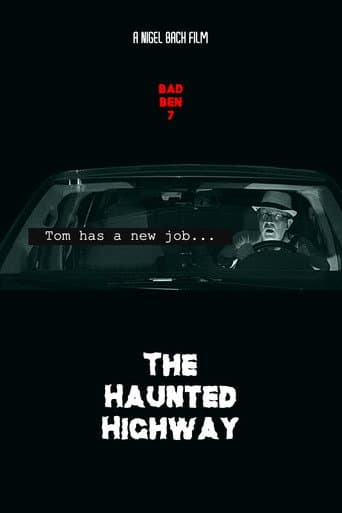 Bad Ben 7: The Haunted Highway (2019) poster