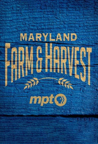 Maryland Farm & Harvest (2013) poster