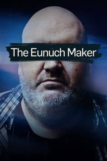 The Eunuch Maker (2025) poster