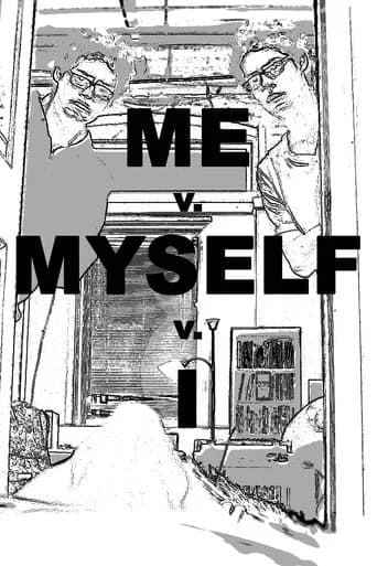 Me v. Myself v. I (2020) poster