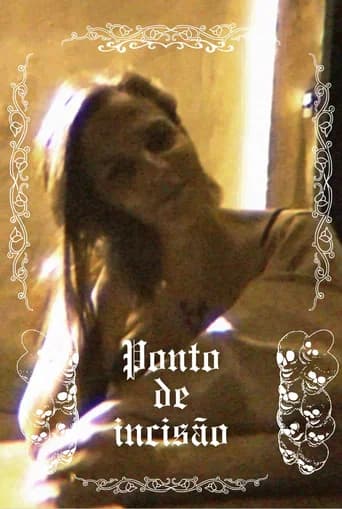Ponto de incisão (2025) poster
