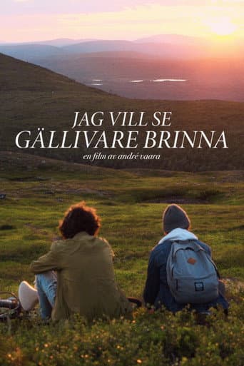 I Want to See Gellivare Burn (2019) poster