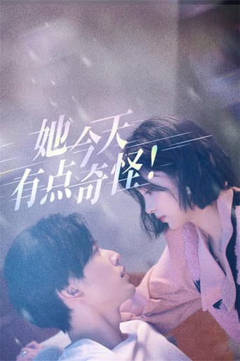 She's a Little Weird Today (2024) poster