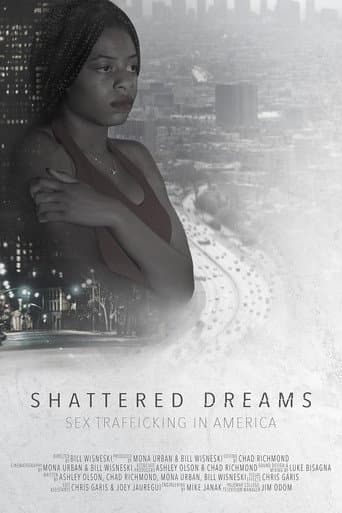 Shattered Dreams: Sex Trafficking in America (2019) poster