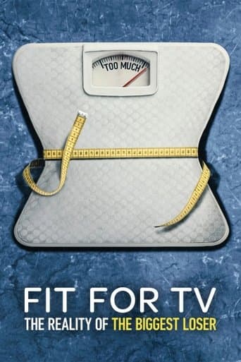 Fit for TV: The Reality of the Biggest Loser (2025) poster
