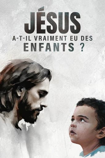 Jésus a-t-il vraiment eu des enfants ? (2024) poster