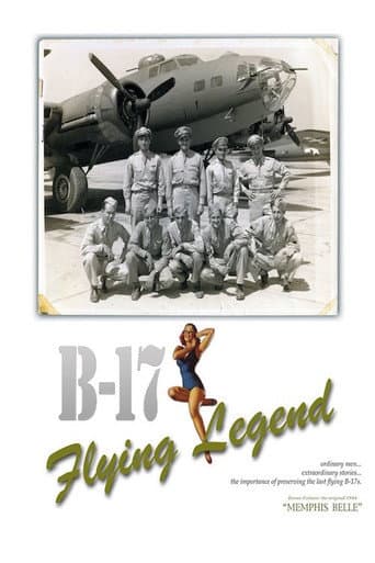 B-17 Flying Legend (2007) poster