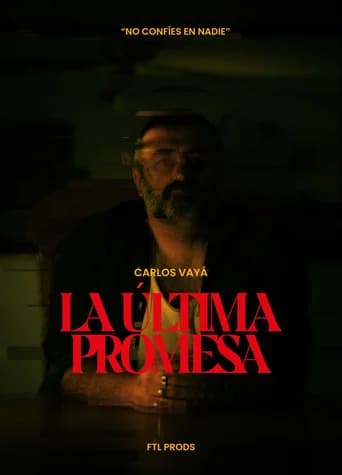 La Última Promesa (2024) poster