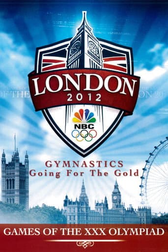 London 2012: Gymnastics - Going for the Gold (2012) poster